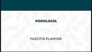 Fascitis Plantar. Podología - FisioClinics Barcelona, Barna