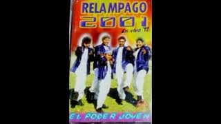 Relampago 2001 - Amor No me dejes (En Vivo - 1999)