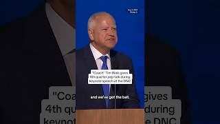 "Coach" Tim Walz gives 4th quarter pep talk during keynote speech at the DNC