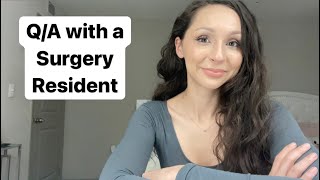 Q/A with a Surgery Resident | Still Worth It?