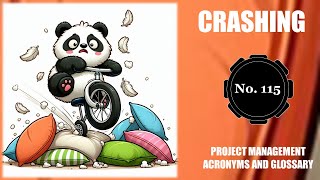 📖Crashing 🔄 Project Management Acronyms and Glossary | No. 115