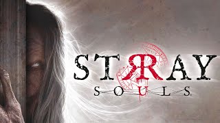 Stray Souls Demo Gameplay Upcoming Horror Survivor PC 4K