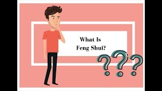 What is Feng Shui?