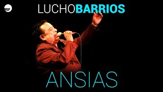 Lucho Barrios | Ansias (Vals) | Lucho Barrios Le Canta Al Peru 2 | Music MGP