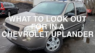 Used Chevy Uplander (2006) - What To Look Out For