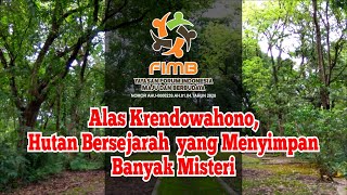 Alas Krendhowahono, Hutan Bersejarah yang Menyimpan Banyak Misteri