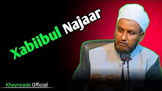 Qisadii Xabiibul Najaar  | Sh Xuseen