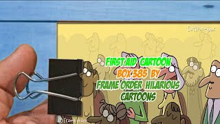 First Aid   Cartoon Box 385   by Frame Order   Hilarious Cartoons Part 2