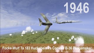 Il-2 Sturmovik: Focke-Wulf Ta 183 Huckebein vs Convair B-36 Peacemaker #airforce