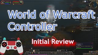 Setup and review of World of Warcraft's new built-in controller support