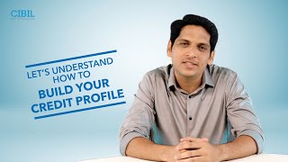 Building Credit Profile for New-To-Credit users |TransUnion CIBIL Credit Education TarakkiKiTaiyaari