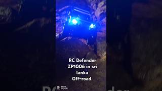 Rc defender ZP 1006 model in sri lanka off road sinharaja rainforest