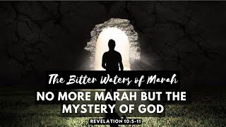 The Bitter Waters of Marah | Sermon