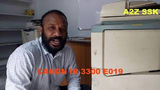 HOW TO CLEAR  ERROR E019 IN CANON IR 3300