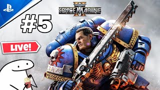 Warhammer 40k Space Marine 2 PS5 Max Graphics LIVE Gameplay! 🚀 PART 5💥 1080p 60fps ( NO Commentary )