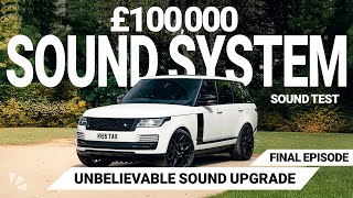 Stunning £100k Range Rover Vogue Walkthrough & Epic Sound System Upgrade Showcase