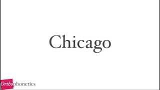 How to pronounce Chicago