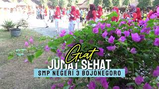 GIAT SENAM SEHAT WARGA SMPN 3 BOJONEGORO