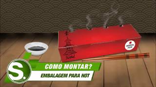 Como montar | Embalagem para Hot Shushi