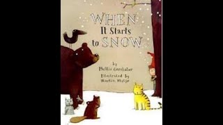 When It Starts to Snow by Phyllis Gershator