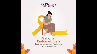 National Endometriosis Awareness Week | KIMS Cuddles, Vizag