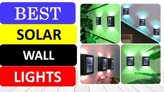 TOP 10 Best Solar Wall Lights in 2024