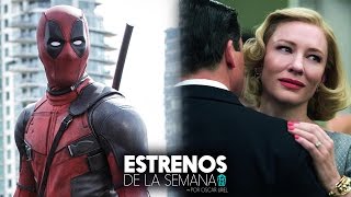 Video Reseña: "Deadpool" y "Carol" por Oscar Uriel