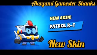 Patrol R-T New Skin 🤩🤩//BrawlStars Season 21// Akagami Gamester Shanks//#bizarrecircus #brawlstars