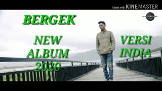 Lagu Bergek Terbaru Album 2020 Versi India(official music video)