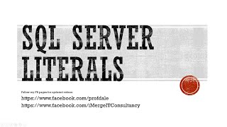 Part 1: SQL Server Literals