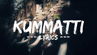 Kummatti Song | lyrics | Black Memories