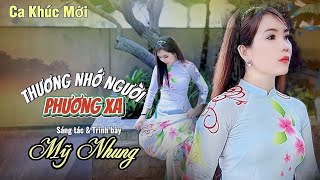 MV MỚI - THƯƠNG NHỚ NGƯỜI PHƯƠNG XA -Stác & Tbày: Mỹ Nhung - Đang thất tình nghe là khóc