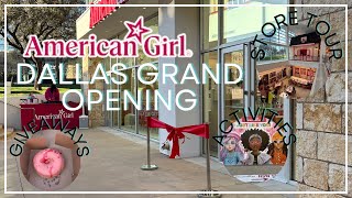 American Girl Dallas Grand Opening!