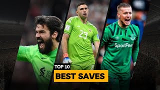 Top 10 Best Saves