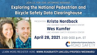 Exploring the National Pedestrian and Bicycle Safety Data Clearinghouse