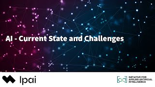 AI - Current State and Challenges