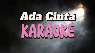 ADA CINTA Acha Septriasa ft Irwansyah Karaoke Piano