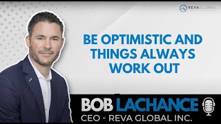 REVAminute Quote Of The Week By Bob Lachance