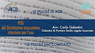 Le pillole di ACB : POG del Distributore assicurativo Istruzioni per l’uso