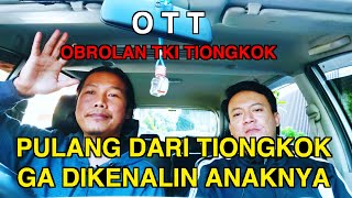 OTT#3 || PULANG DARI TIONGKOK GA DIKENALIN ANAKNYA