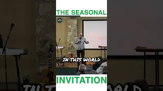 The Season of Invitation