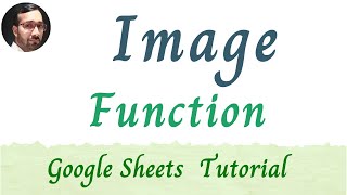 Image Function in google sheets | How to display image from url