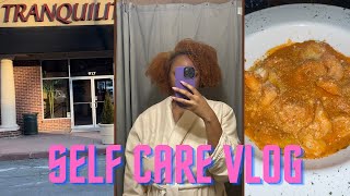 Self Care Vlog: Spa Date & Solo date