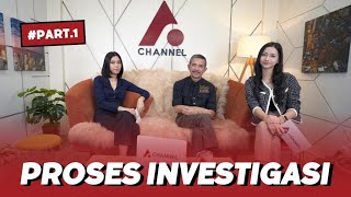 MENGENAL LEBIH DALAM INVESTIGASI (Part.1)| SECURITY FIRST EPS. 19