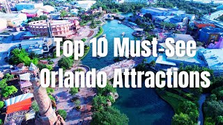 Top 10 Must See Orlando Attractions – You Won’t Believe What’s Here!