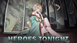 【Nightcore】-  Janji - Heroes Tonight (feat. Johnning)