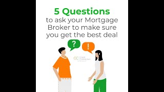 CC_Questions to Ask Your Mortgage Broker