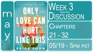 Week 3 Discussion - ONLY LOVE CAN HURT LIKE THIS