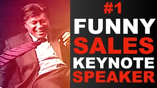 #1 Funny Sales Keynote Speaker for 2024