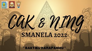 Cak dan Ning SMANELA 2022